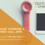 Smartworking a Video Call application - StartUp Legal: gli specialisti delle startup